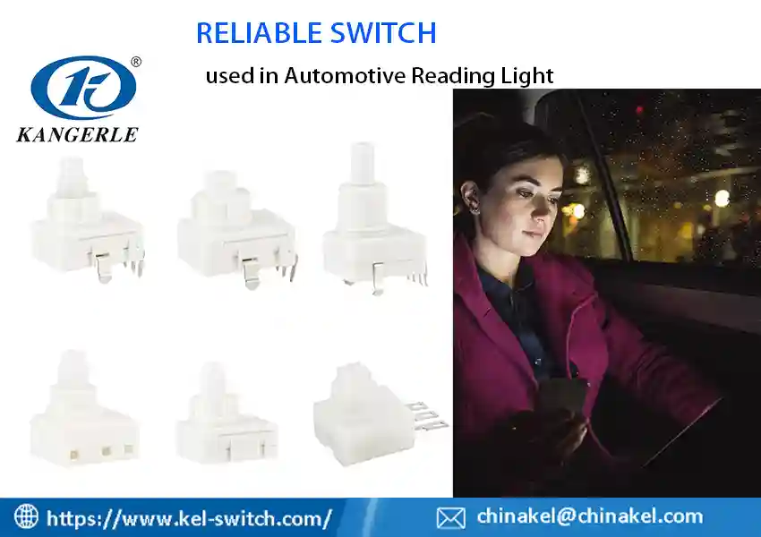 Why Use Push Button Switches for Vehicle’s Reading Lights?插图1