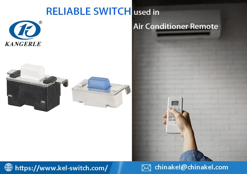 tactile switch used in air conditioner remote