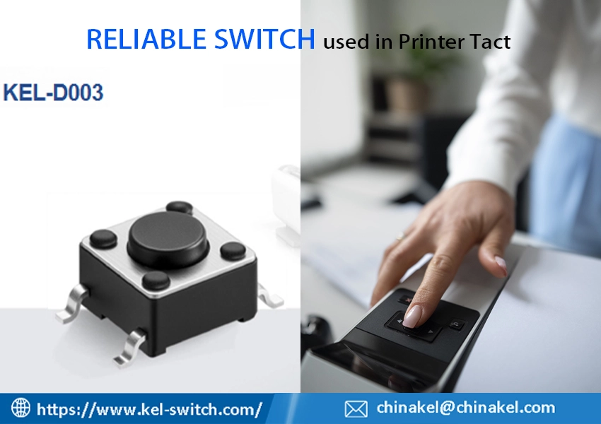 RELIABLE SWITCH used in Printer Tact
