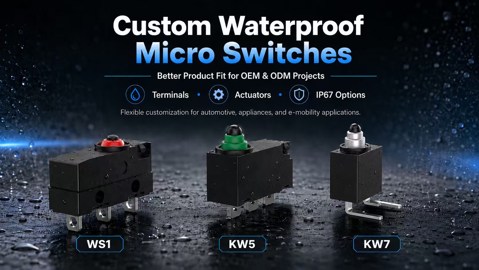 Custom Waterproof Micro Switches for Better Product Fit插图2 Custom Waterproof Micro Switches