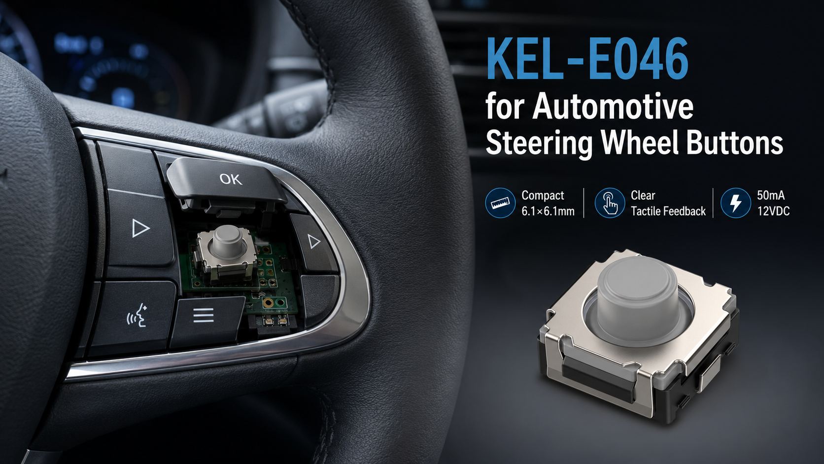 Kangerle E046 for Automotive Steering Wheel Buttons插图 Kangerle E046 for Automotive Steering Wheel Buttons